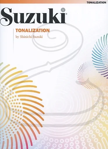 Suzuki: Tonalization (violin) Summy-Birchard Inc.
