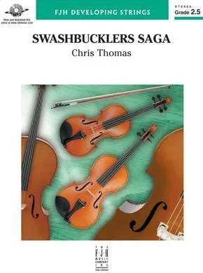 Swashbucklers Saga (Chris Thomas) for String Orchestra
