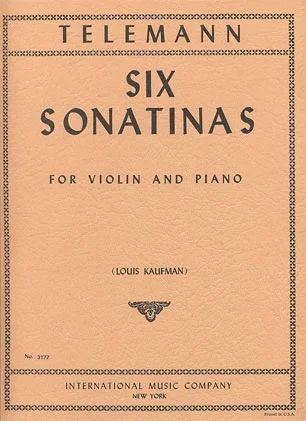 Telemann, G.P. (Kaufman): Six Sonatinas (violin & piano)