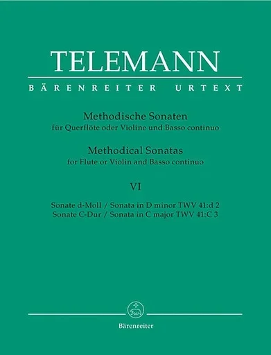 Telemann: Twelve Methodical Sonatas, Vol.6 D mi & C maj (violin & piano, cello) Barenreiter