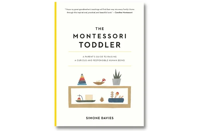The Montessori Toddler by Simone Davies