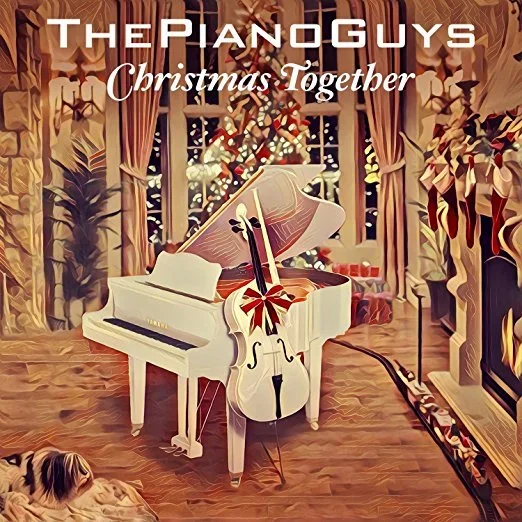 The Piano Guys “Christmas Together”