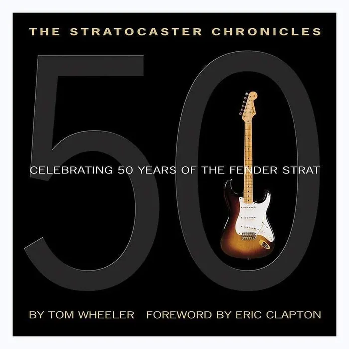 The Stratocaster Chronicles by Wheeler
