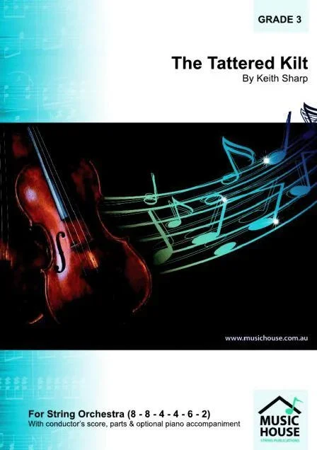 The Tattered Kilt (Keith Sharp) for String Orchestra
