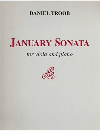 Troob, Daniel: January Sonata (viola & piano)