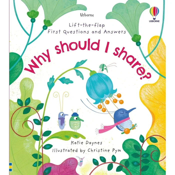 Usborne First Questions and Answers: Why should I share?