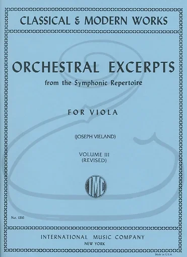 Vieland: Orchestral Excerpts from the Symphonic Repertoire for Viola, Vol.3 – REVISED (viola) International