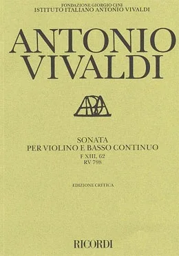 Vivaldi, A.: Sonata FXIII, 62RV78 (violin & piano)