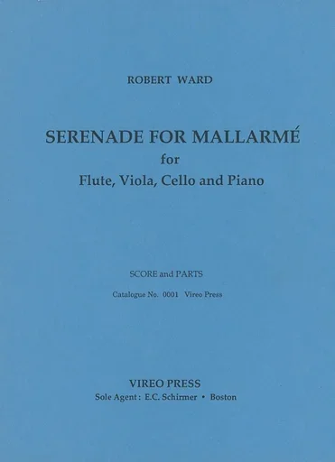 Ward, R.: Serenade for Mallarme (flute, viola, cello, and piano)