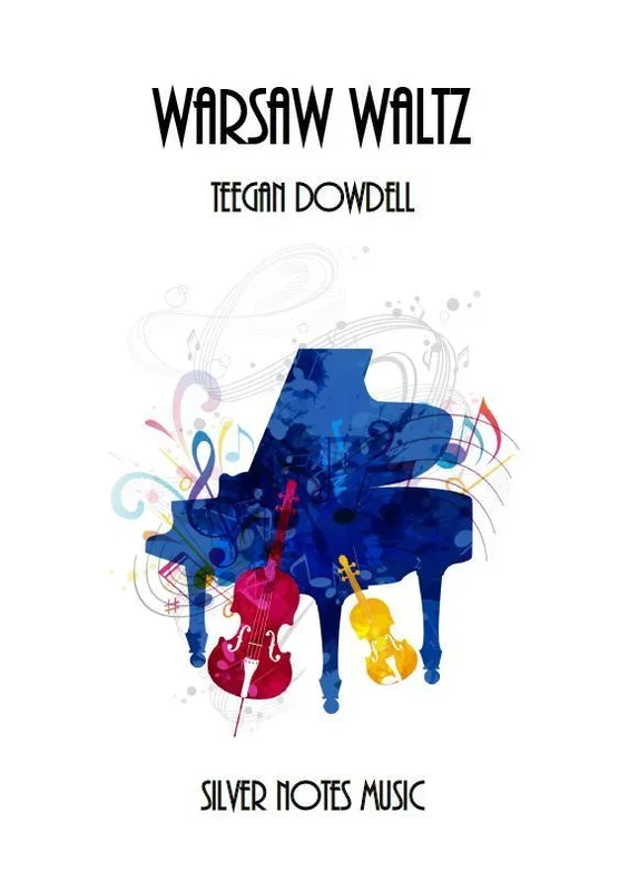 Warsaw Waltz (Teegan Dowdell) for String Orchestra