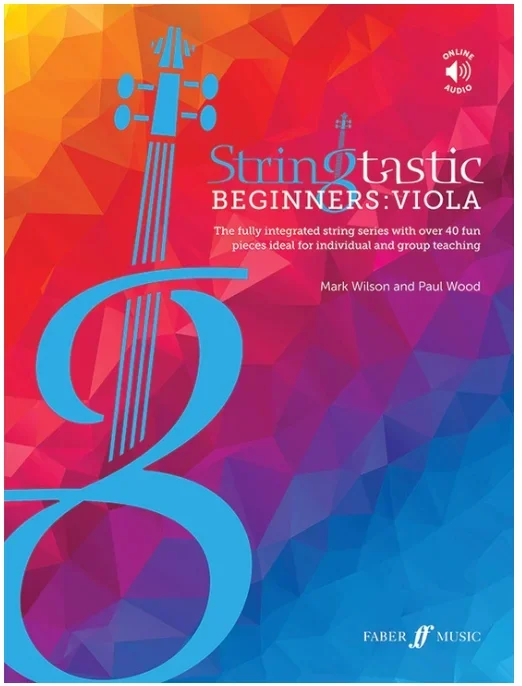 Wilson/Wood: Stringtastic Beginners Book One (viola) FABER