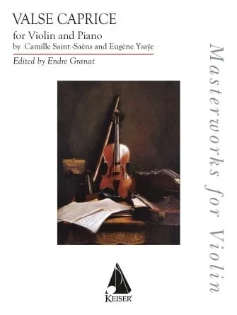 Ysaye (Granat): Valse Caprice (violin and piano) Keiser